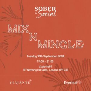 Mix N Mingle. Alcohol free sober socialising event in London