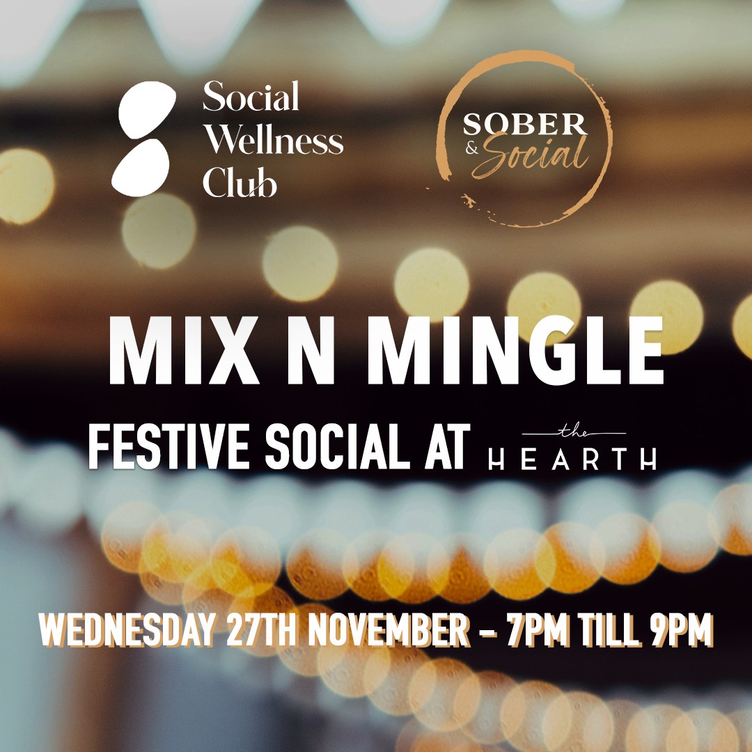 Festive mix n mingle sober and social event